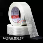 Băng keo Sợi Thủy Tinh Size : 20mm - 30mm - 50mm (1 Cuộn dài 50m)